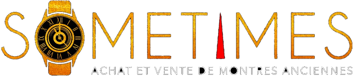 Sometimes Passion · achat et vente de montres anciennes